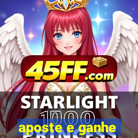 aposte e ganhe